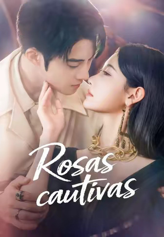 Rosas cautivas