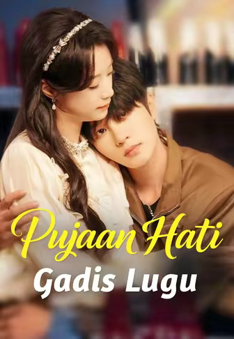 Pujaan Hati Gadis Lugu