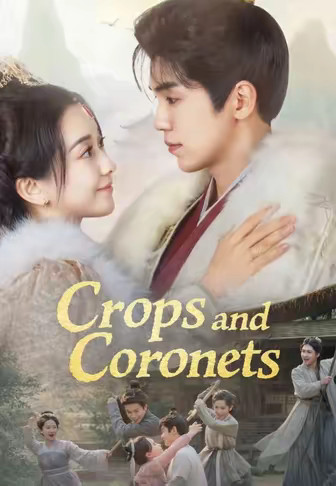 Crops and Coronets