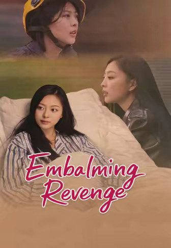 Embalming Revenge