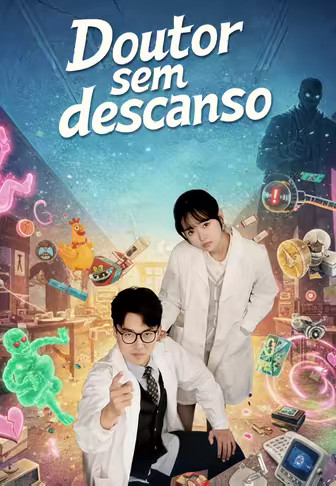 Doutor sem descanso