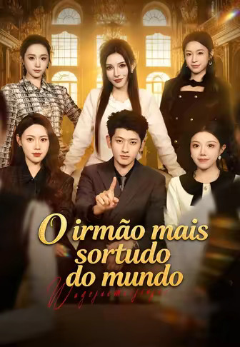 O irmão mais sortudo do mundo