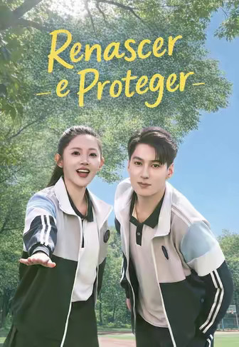Renascer e Proteger
