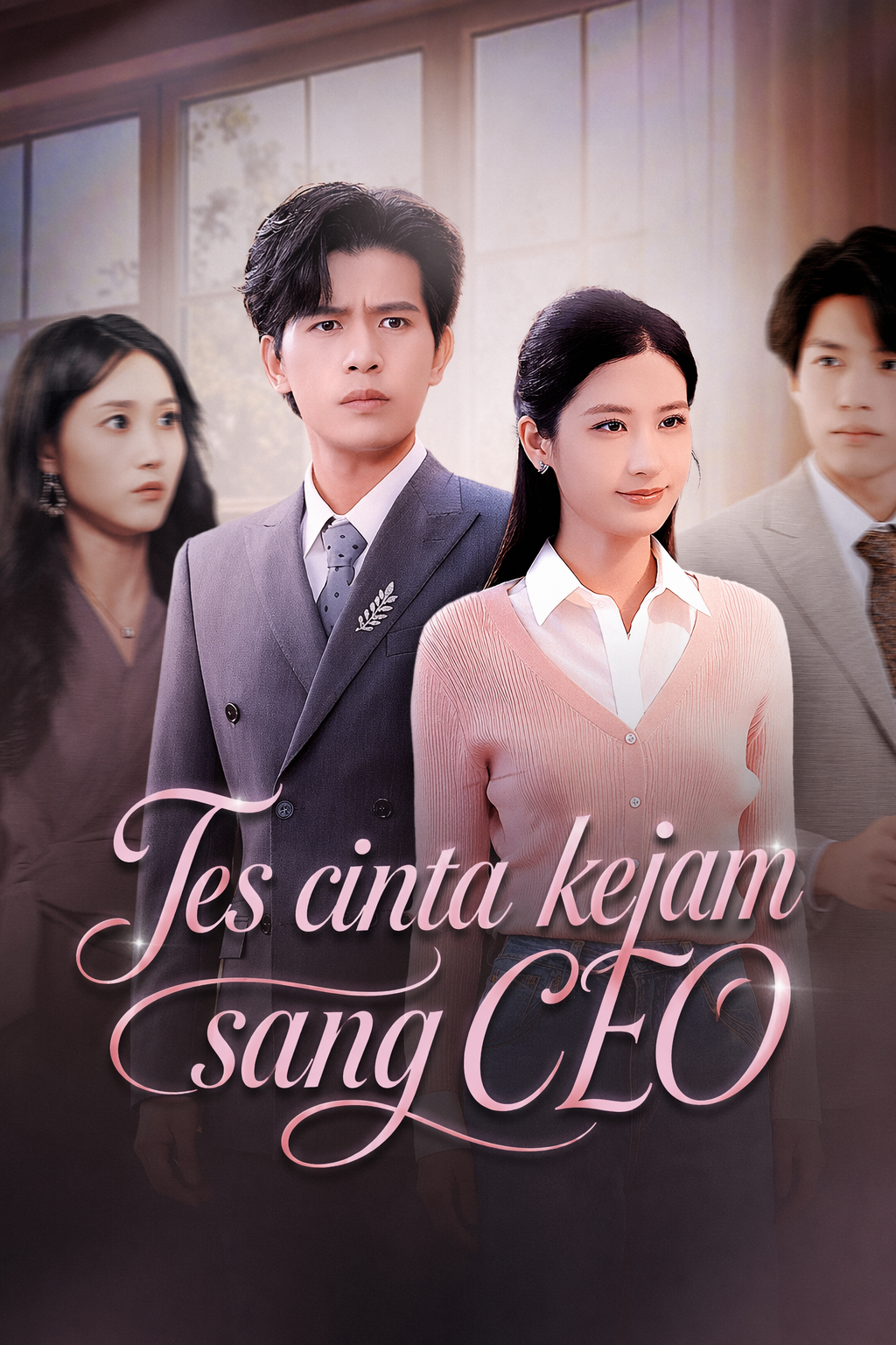Tes cinta kejam sang CEO