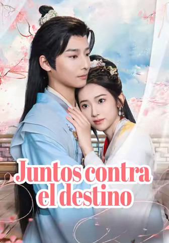 Juntos contra el destino