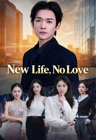 New Life, No Love