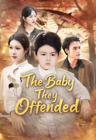 The Baby They Offended