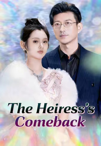 The Heiress's Comeback