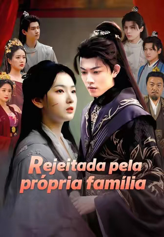 Rejeitada pela própria família