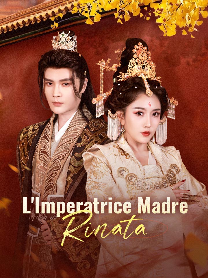 L'Imperatrice Madre Rinata