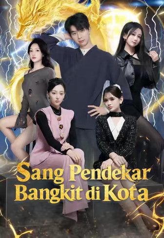 Sang Pendekar Bangkit di Kota