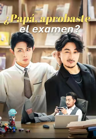 ¿Papá, aprobaste el examen？