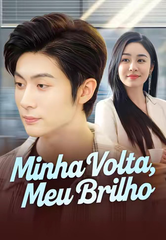 Minha Volta, Meu Brilho