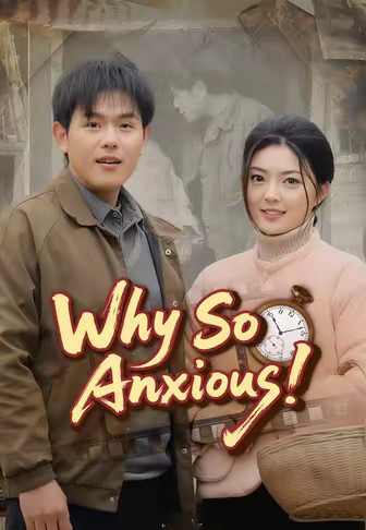 Why So Anxious
