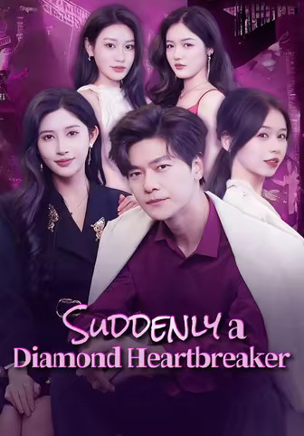 Suddenly a Diamond Heartbreaker