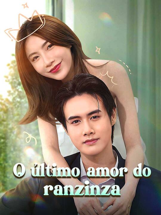 O último amor do ranzinza