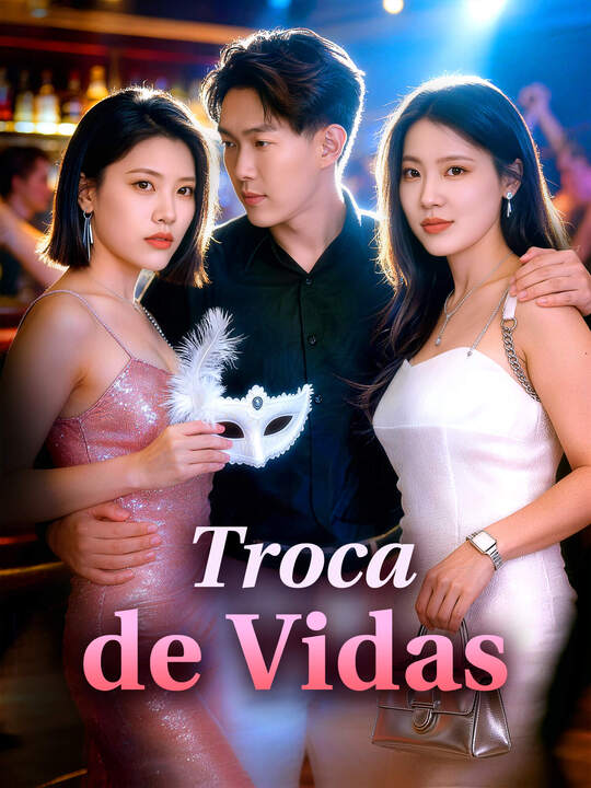 Troca de Vidas