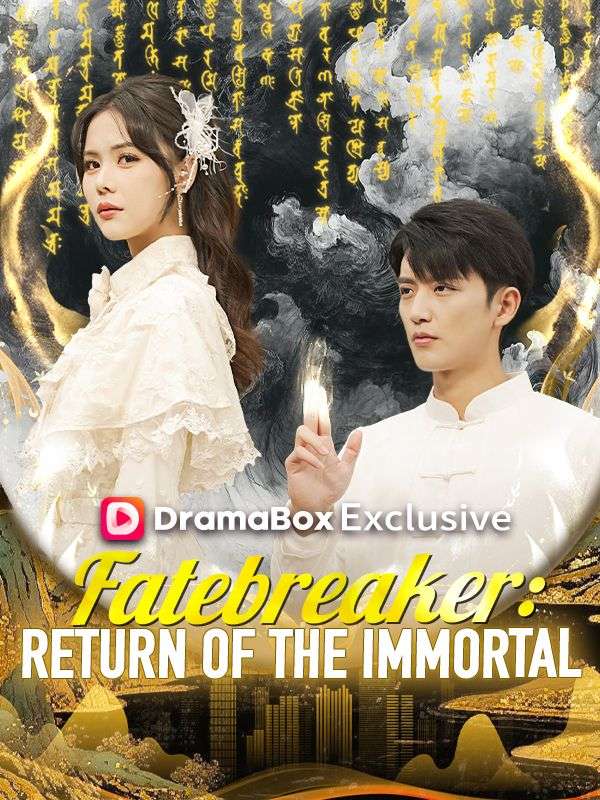 Fatebreaker: Return of the Immortal