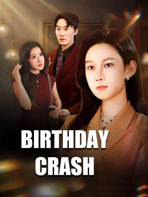 Birthday Crash