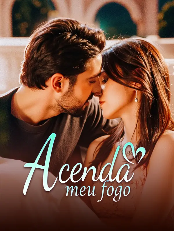 Acenda meu fogo(Dublado)