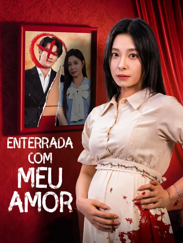 Enterrada com Meu Amor(Dublado)
