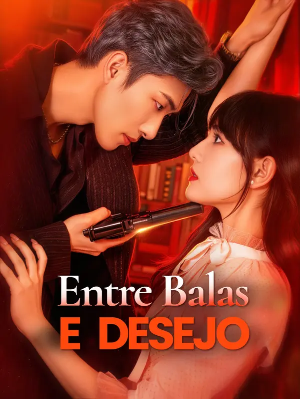 Entre Balas e Desejo(Dublado)