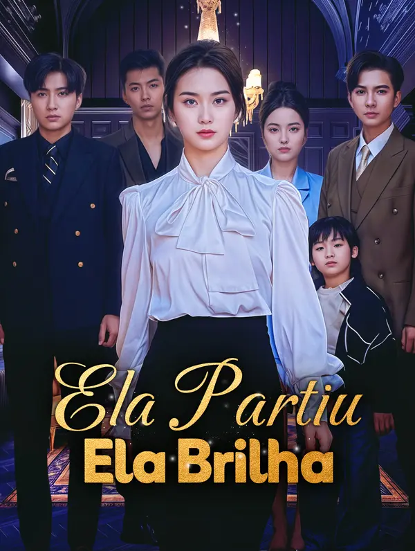 Ela PartiuEla Brilha(Dublado)