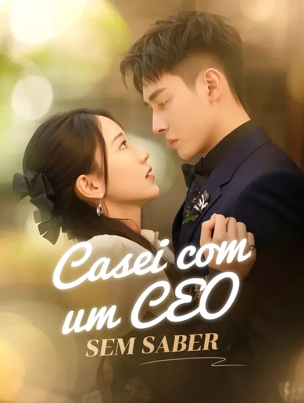 Casei com um CEO sem Saber(Dublado)