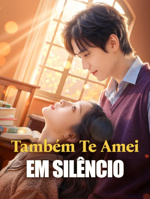 Também Te Amei em Silêncio(Dublado)