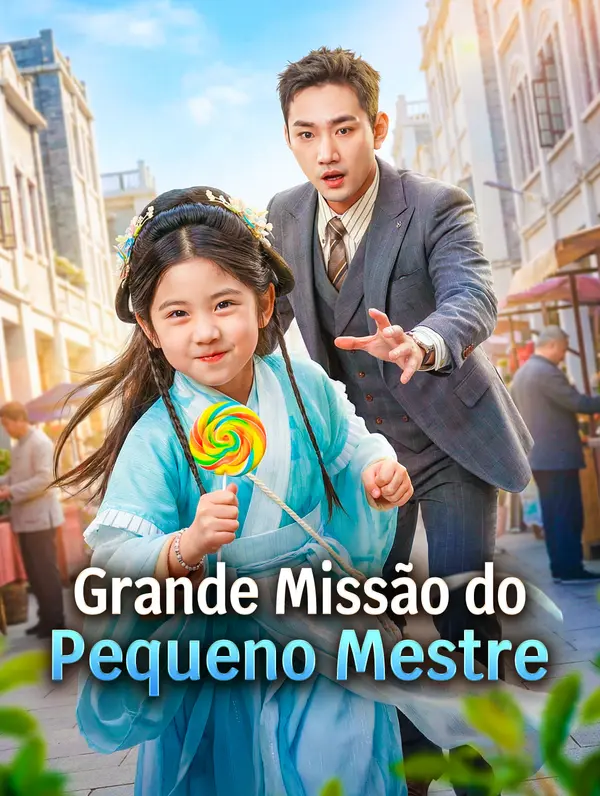 Grande Missão do Pequeno Mestre(Dublado)