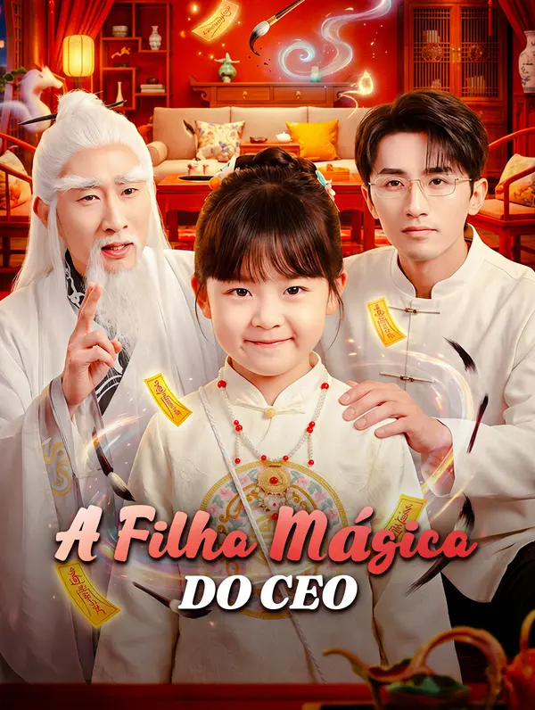 A Filha Mágica do CEO(Dublado)