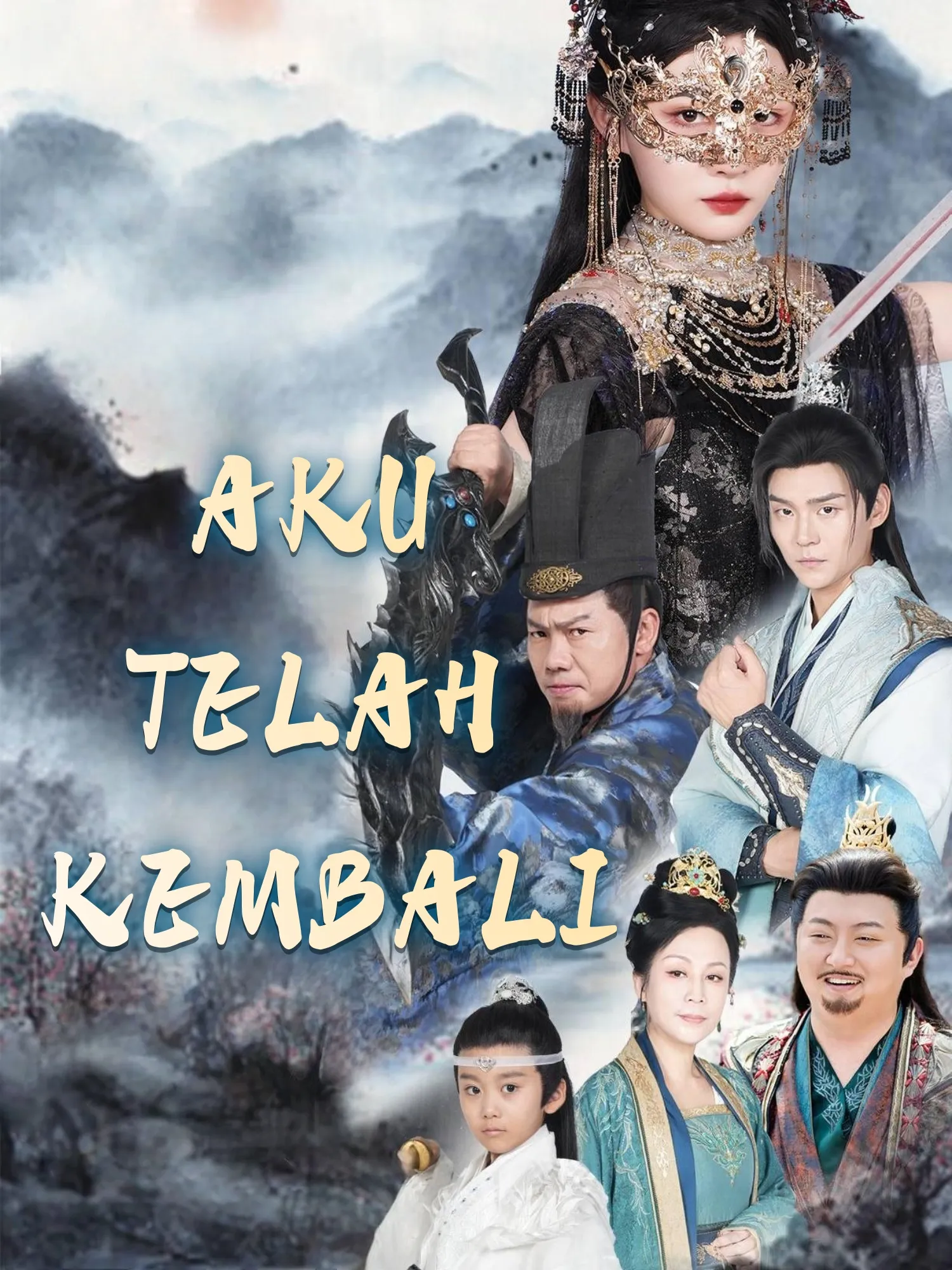 AKU TELAH KEMBALI