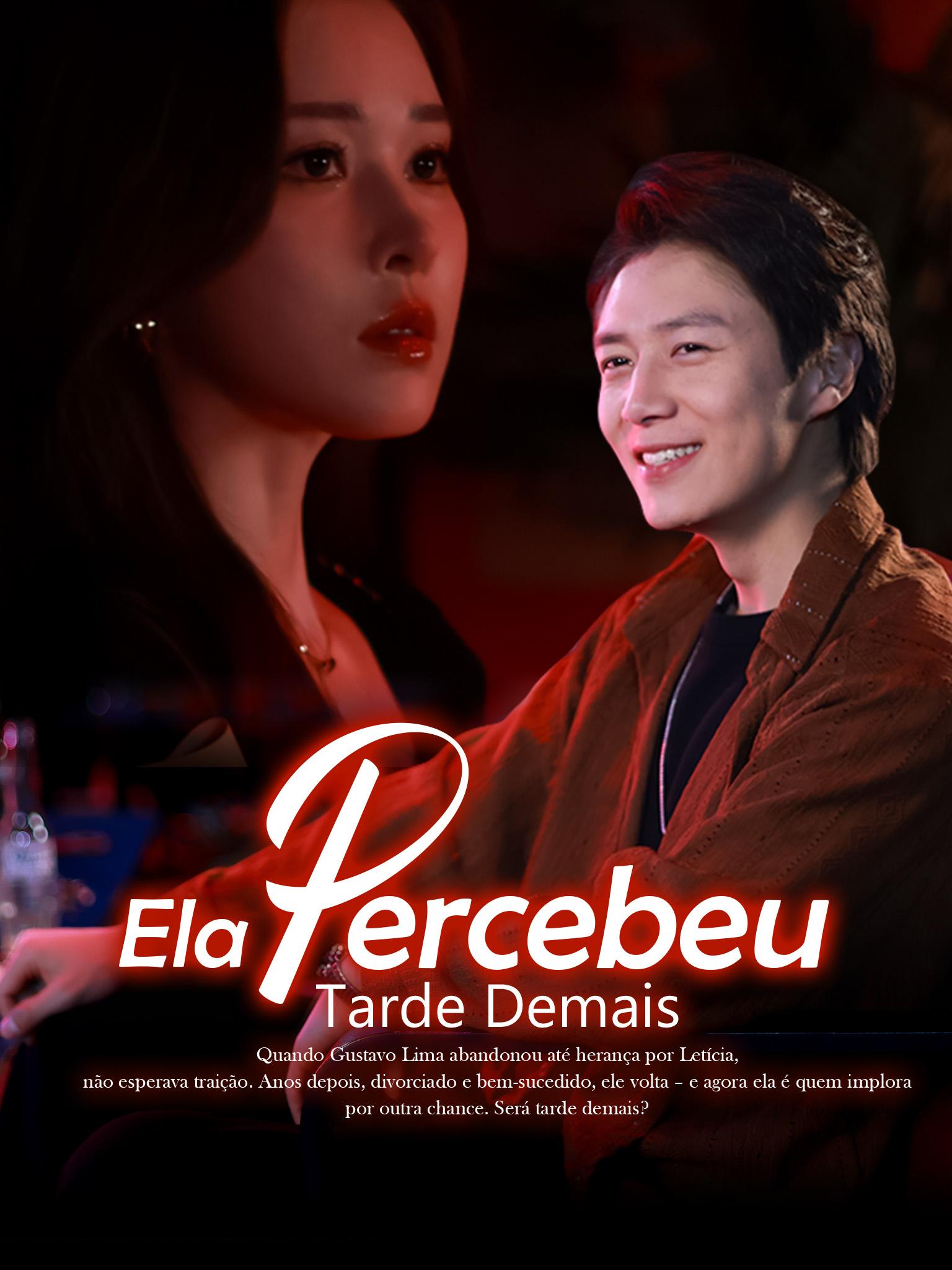Ela Percebeu Tarde Demais