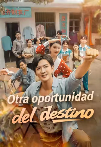 Otra oportunidad del destino