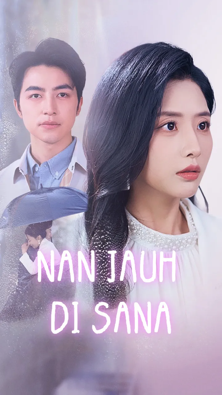 NAN JAUH DI SANA