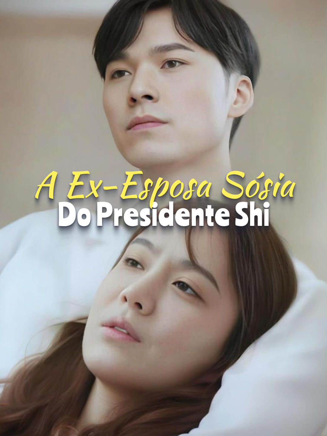 A Ex-Esposa Sósia do Presidente Shi