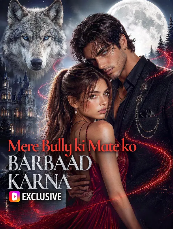 Mere Bully ki Mate ko Barbaad karna