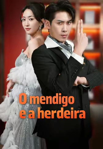 O mendigo e a herdeira