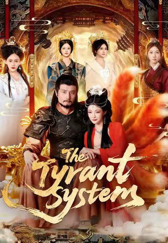 The Tyrant System