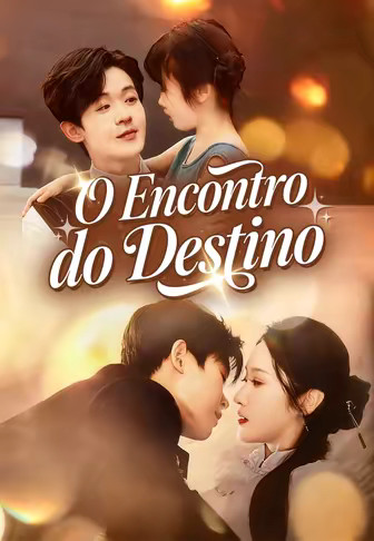 (Dublado)O Encontro do Destino