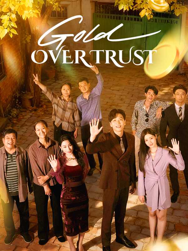 Gold Over Trust