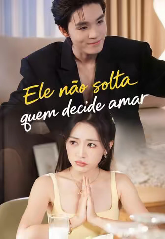 Ele não solta quem decide amar