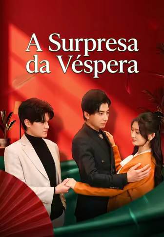 A Surpresa da Véspera