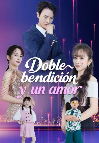 (Doblado)Doble bendición y un amor