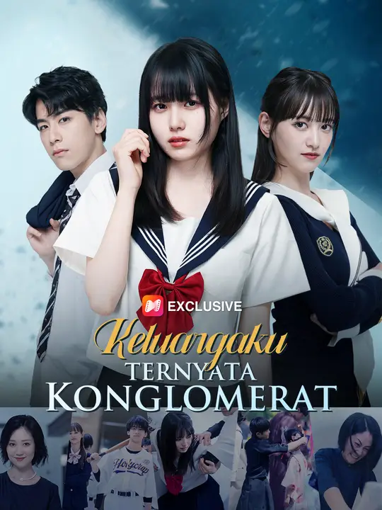 Keluargaku Ternyata Konglomerat