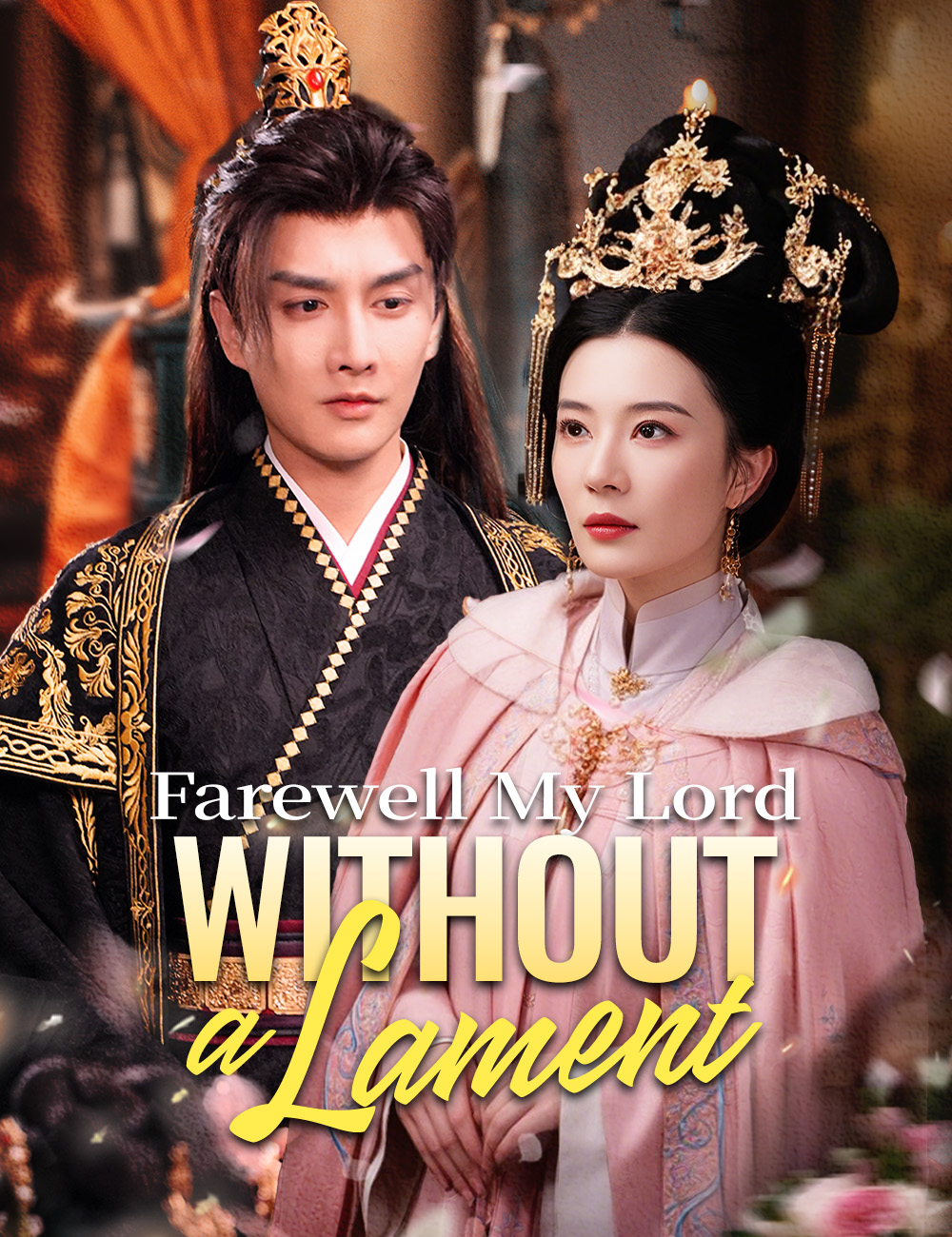 Farewell, My Lord, Without a Lament