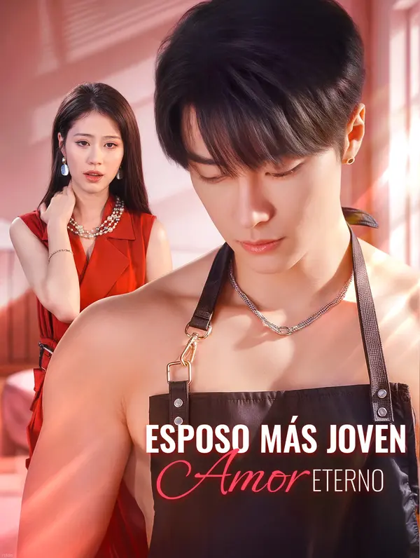 Esposo Más Joven, Amor Eterno(Doblado)