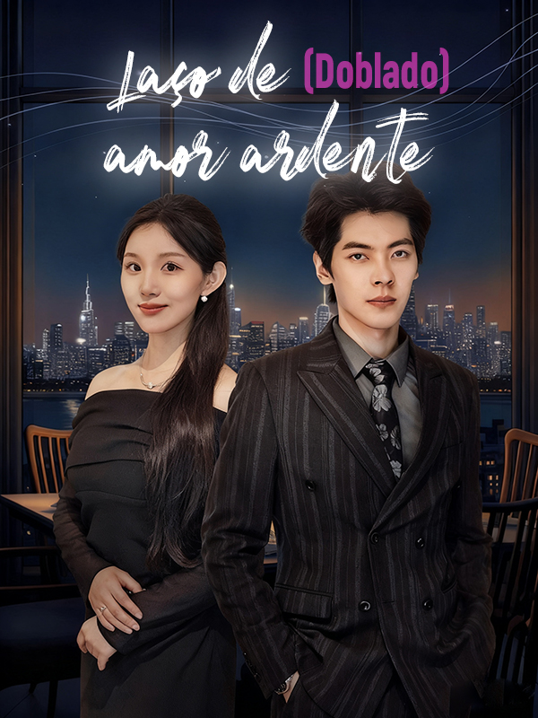 Laço de amor ardente (Doblado)