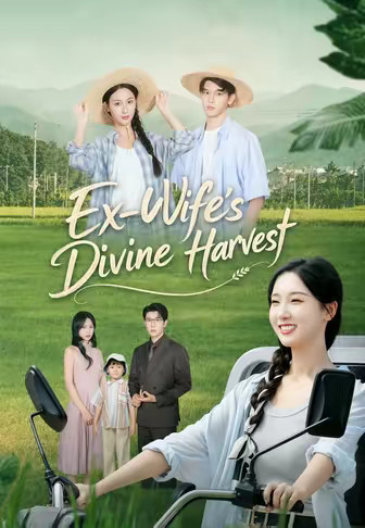 Ex-Wife's Divine Harvest