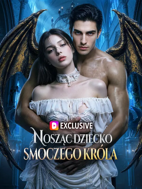 Nosząc dziecko smoczego króla(Wersja dubbingowana)
